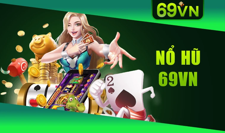 Nhà Cái 69VN - Trang Chủ Cá Cược Trực Tuyến Số 1 Hiện Nay